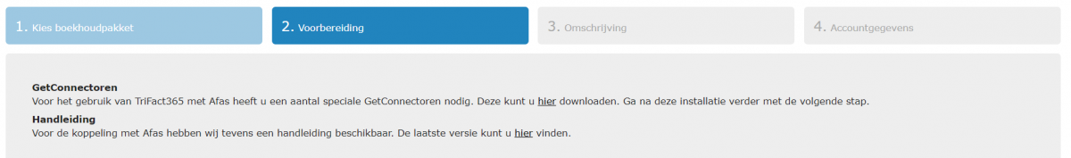 Koppelen met AFAS. Stap 2. Voorbereiding. Download de GetConnectoren en Handleiding