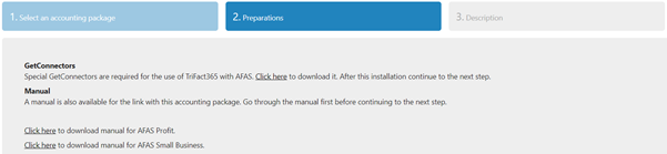 Link TriFact365 with AFAS. Step 2. Preparations. Download the getconnectors and manual.